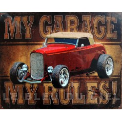 Plaque métal publicitaire 30x40cm plate :  MY GARAGE MY RULES.