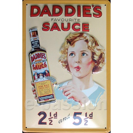 Plaque métal publicitaire 20 x 30 cm bombée et relief : Daddie's Sauce.
