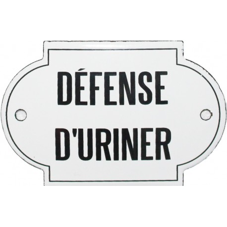 Plaque de service émaillée Bombée de 5,5 x 8,5 cm : DÉFENSE D'URINER.