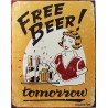 Plaque métal publicitaire 30x40 cm plate : FREE BEER tomorrow.