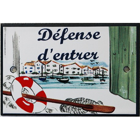 Plaque de porte émaillée plate de 10,5 x 7cm décor Port : DÉFENSE D'ENTRER.