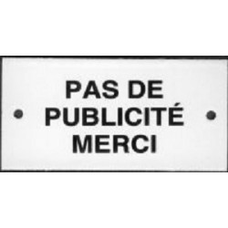 Plaque de service émaillée plate : PAS de PUBLICITÉ - dim. 6 x 12 cm
