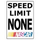 Plaque métal plate 30 x 38 cm : Nascar Speed Limit None