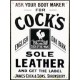 Plaque métal publicitaire 30x40cm plate : COCK'S SOLE LEATHER