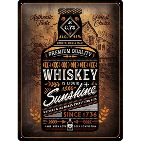plaque métal publicitaire 30x40cm bombée en relief :  Whiskey is liquid Sunshine