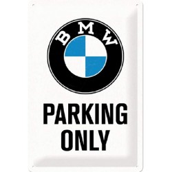 plaque métal publicitaire 30x40cm bombée en relief : BMW PARKING ONLY