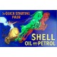 Plaque métal publicitaire 42 x 28cm plate : SHELL OIL AND PETROL - THE QUICK STARTING PAIR
