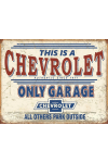 Plaque métal publicitaire 30 x 40 cm : Chevy Only Garage