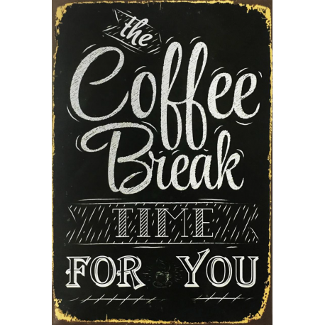 Plaque métal plate 20 x 30 cm : Coffee break