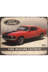 Plaque métal 38x30cm plate  : Ford Mustang Fastback