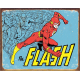 Plaque métal plate 30 x 40 cm :  The Flash Retro