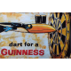 Plaque métal plate 29 x 44 cm : Guinness - dart for a Guinness