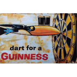 Plaque métal plate 29 x 44 cm : Guinness - dart for a Guinness
