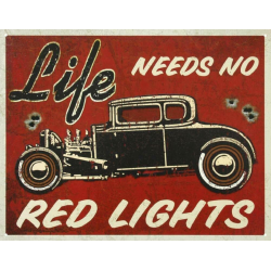 Plaque métal publicitaire 30x40cm plate : LIFE RED LIGHTS.