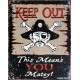 plaque métal publicitaire 30x40cm  plate : Keep out