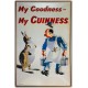 Plaque métal publicitaire 20x30cm bombée en relief : My Goodness - My GUINNESS