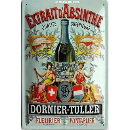 Plaque métal publicitaire 20x30 cm bombée relief  : Absinthe Dornier-Tuller