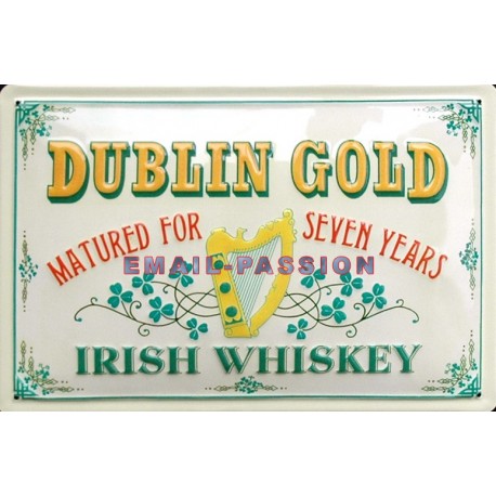 Plaque métal publicitaire 20x30cm bombée en relief : Dublin Gold Irish Whiskey