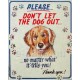 Plaque métal publicitaire 30x40cm : Please Don't let the Dog Out.