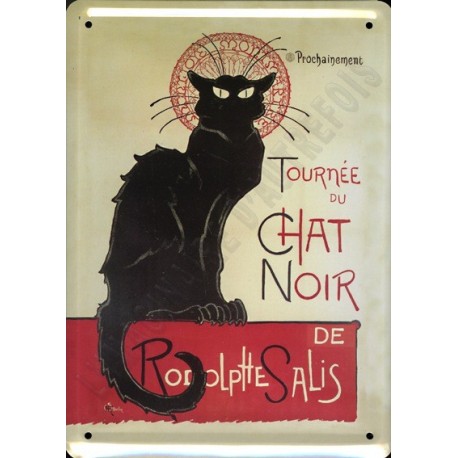 Plaque métal  publicitaire 15x21cm Bombée : Tournée du Chat Noir.