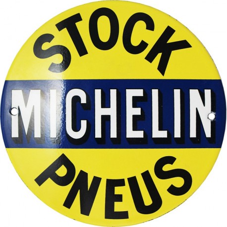 plaque émaillée bombée 15cm Stock Michelin.